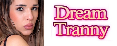 Dream Tranny